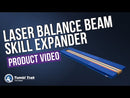 Laser Balance Beam Skill Expander